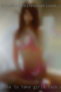 Like to take girls talk walks, backroad cruising.