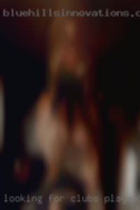 Looking for clubs playmate swinger during day time from Elgin IL.